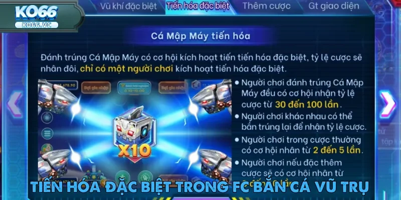 FC Bắn Cá Vũ Trụ – Trò Chơi Đổi Thưởng Hot Nhất Tại Ko66 3 Tiến hóa đặc biệt trong FC Bắn Cá Vũ Trụ giúp bạn dễ dành chiến thắng