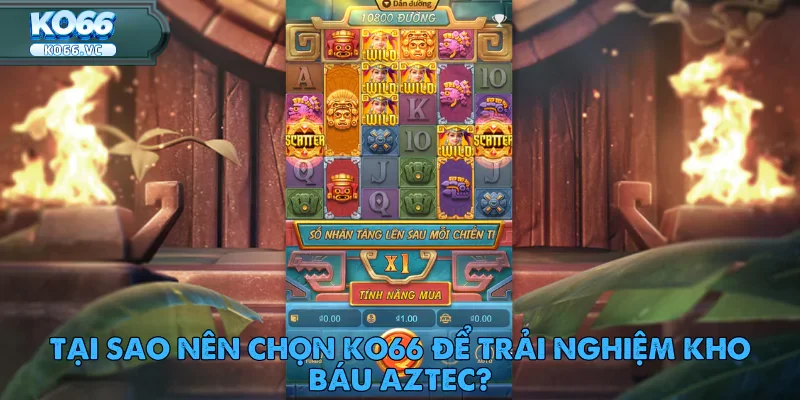 Kho Báu Aztec tại Ko66 - Hành Trình Săn Vàng Huyền Thoại 3 Kho Báu Aztec tại Ko66 - Hành Trình Săn Vàng Huyền Thoại