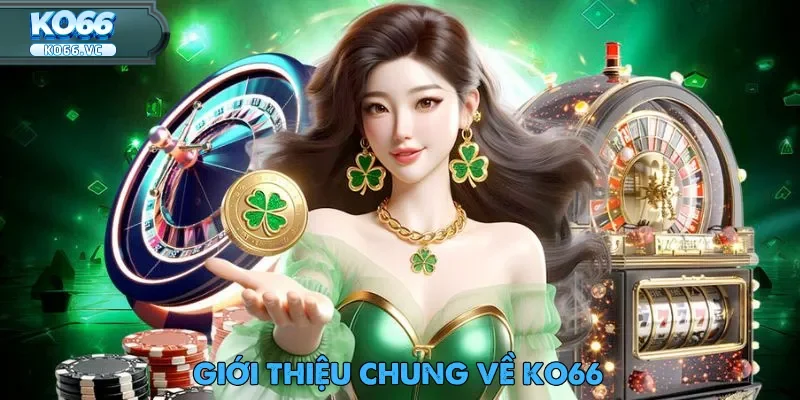 TRANG CHỦ 54 Ko66 là nhà cái hợp pháp với nền tảng công nghệ hiện đại và đẳng cấp quốc tế