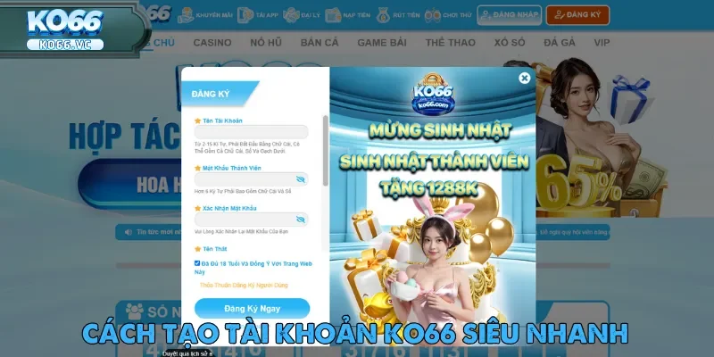 TRANG CHỦ 61 Đăng ký tài khoản KO66 để bắt đầu hành trình khám phá thế giới giải trí