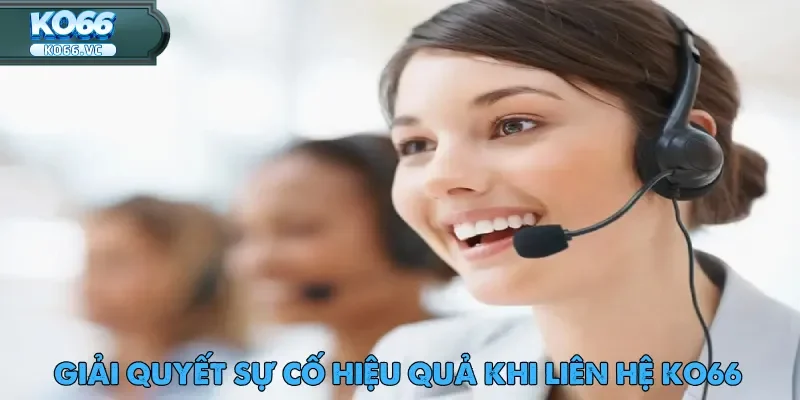 Liên Hệ Ko66 – Kênh Kết Nối Hỗ Trợ Mọi Thời Điểm 3 Người chơi không cần quá lo lắng nếu gặp sự cố khi liên hệ Ko66