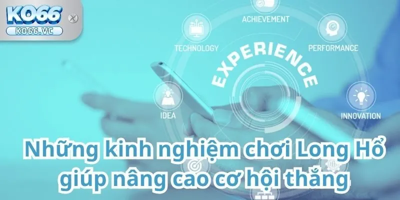 Giới thiệu về Long Hổ tại KO66 2 Long Hổ