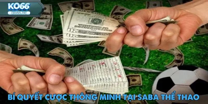 Saba Thể Thao – Sân Chơi Thu Hút Triệu Hội Viên Ko66 4 Người chơi cần trang bị chiến lược phù hợp để chiến thắng tại Saba thể thao