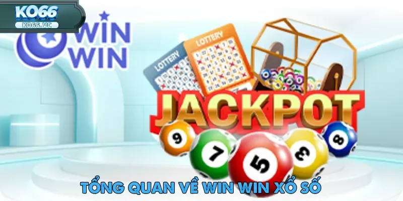 Win Win Xổ Số Cao Cấp Thu Hút Đông Đảo Người Tham Gia 1 win-win-xo-so